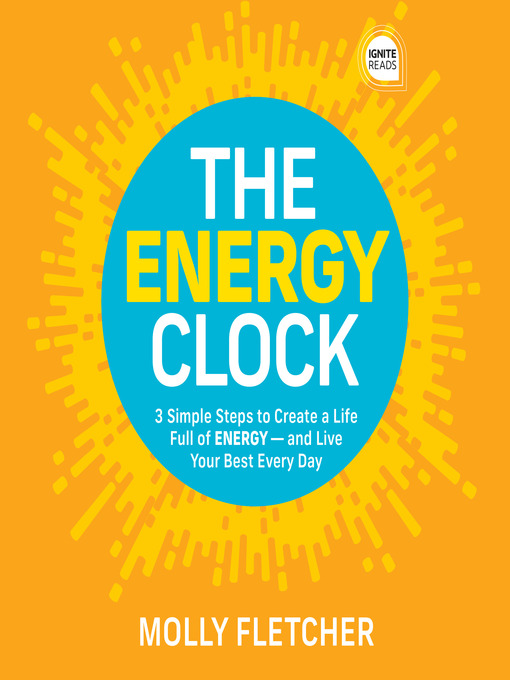 Title details for The Energy Clock by Molly Fletcher - Available